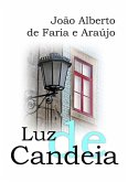 Luz De Candeia (eBook, PDF)