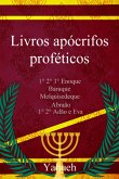 Livros Apócrifos Proféticos (eBook, PDF) Livros Apócrifos Proféticos (eBook, PDF)