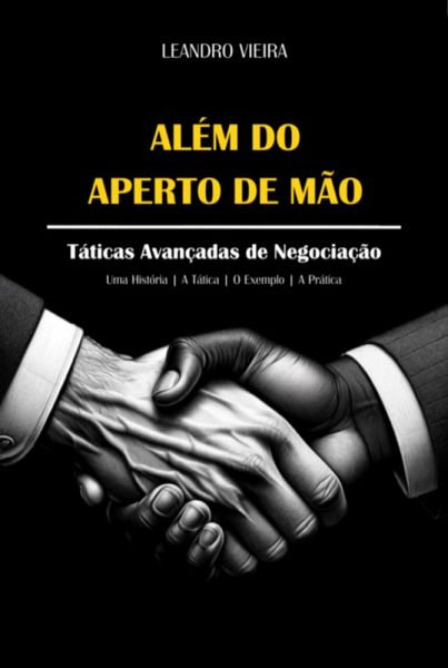 Além Do Aperto De Mão (eBook, PDF) Além Do Aperto De Mão (eBook, PDF)