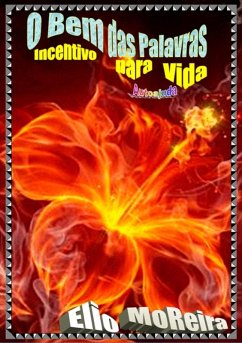 Cover O Bem Das Palavras - Incentivo Para Vida (eBook, PDF)
