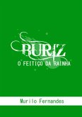 Buriz - O Feitiço Da Rainha (eBook, PDF)