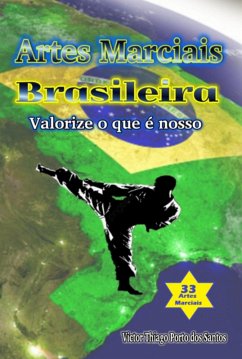 Cover Artes Marciais Brasileiras - Valorize O Que É Nosso (eBook, ePUB)