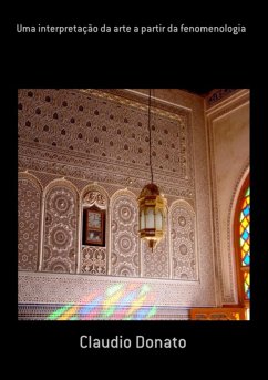 Cover Uma Interpretação Da Arte A Partir Da Fenomenologia (eBook, PDF)