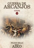Guerra De Arcanjos (eBook, PDF)