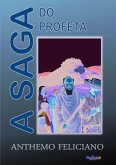A Saga Do Profeta (eBook, PDF)