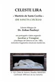 Celeste Lira: Martírio De Santa Cecília (de Sancta Caecilia), Bilíngue Português-latim Segundo Jacobus A Voragine (eBook, ePUB)