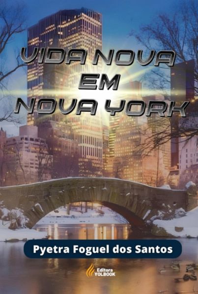 Vida Nova Em Nova York (eBook, PDF)