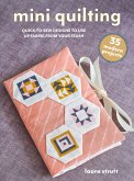 Mini Quilting: 35 modern projects (eBook, ePUB)