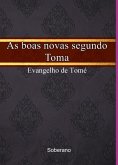 As Boas Novas Segundo Tomé (eBook, PDF)