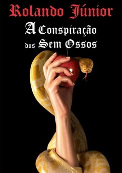 Cover A Conspiração Dos Sem Ossos (eBook, PDF)