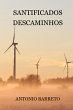 Santificados Descaminhos (eBook, PDF) - Bild 1