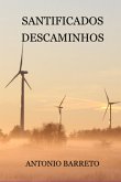 Santificados Descaminhos (eBook, PDF)