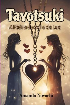 Tayotsuki (eBook, PDF) - Novachi, Amanda