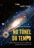 No Túnel Do Tempo (eBook, PDF) No Túnel Do Tempo (eBook, PDF)