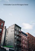 O Estranho Caso De Rivington Street (eBook, PDF) O Estranho Caso De Rivington Street (eBook, PDF)