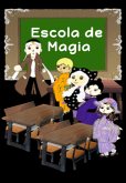 Escola De Magia (eBook, PDF)