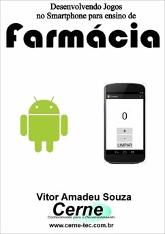 Cover Desenvolvendo Jogos No Smartphone Para Ensino De Farmácia (eBook, PDF)