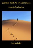 Quantum Break: No Fim Dos Tempos (eBook, PDF)