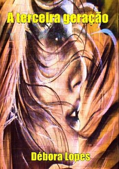 Cover A Terceira Geração (eBook, PDF)