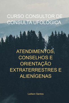 Cover Curso Consultor De Consulta Ufológica (eBook, PDF)