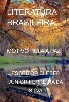 Motivo Pela A Paz (eBook, PDF) - Da Silva, Escritor Cleber Junior Ferreira