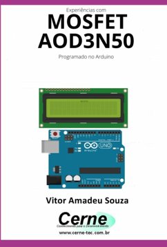 Experiências Com O Mosfet Aod3n50 Programado No Arduino (eBook, PDF) Cover Experiências Com O Mosfet Aod3n50 Programado No Arduino (eBook, PDF)