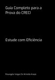 Guia Completo Para A Prova Do Creci (eBook, PDF) Guia Completo Para A Prova Do Creci (eBook, PDF)