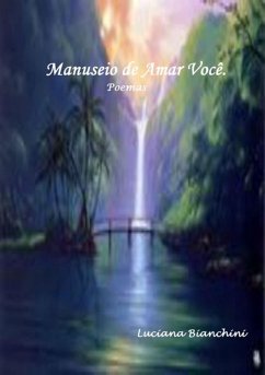 Manuseio De Amar Você (eBook, PDF) - Bianchini, Luciana Tinoco