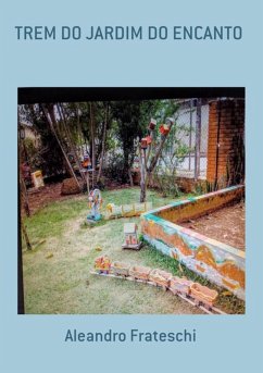 Cover Trem Do Jardim Do Encanto (eBook, PDF)