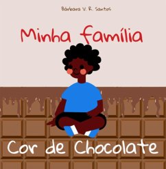 Cover Minha Família Cor De Chocolate (eBook, PDF)