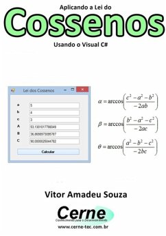 Aplicando A Lei Do Cossenos Usando O Visual C# (eBook, PDF) - Souza, Vitor Amadeu
