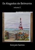 Os Alagados De Belmonte (eBook, PDF)