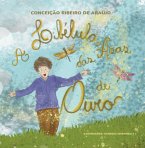 A Libélula Das Asas De Ouro (eBook, PDF)