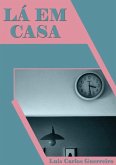 Lá Em Casa (eBook, PDF)