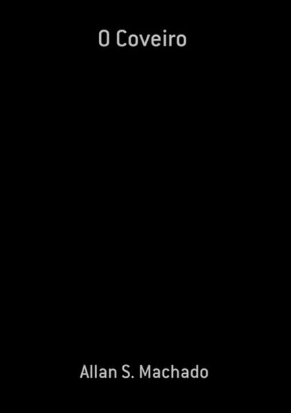 O Coveiro (eBook, PDF) O Coveiro (eBook, PDF)