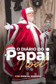 O Diário Do Papai Noel (eBook, PDF)
