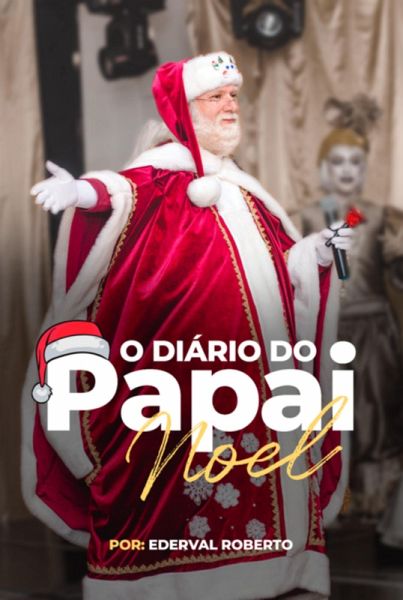 O Diário Do Papai Noel (eBook, PDF) O Diário Do Papai Noel (eBook, PDF)