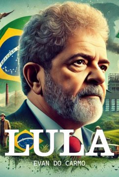 Lula (eBook, PDF) - Carmo, Evan Do