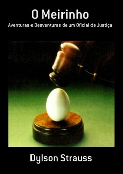 O Meirinho (eBook, PDF) - Strauss, Dylson