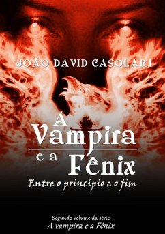 Cover A Vampira E A Fênix (eBook, PDF)