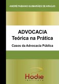 Advocacia Teórica Na Prática (eBook, PDF)
