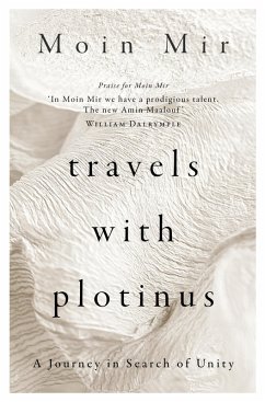 Travels with Plotinus (eBook, ePUB) - Mir, Moin