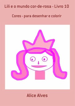 Cover Lili E O Mundo Cor-de-rosa - Livro 10 (eBook, PDF)