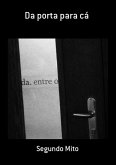 Da Porta Para Cá (eBook, PDF)