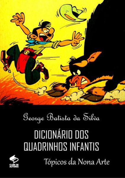 Dicionário Dos Quadrinhos Infantis (eBook, PDF)