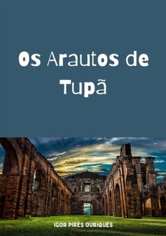 Cover Os Arautos De Tupã (eBook, PDF)