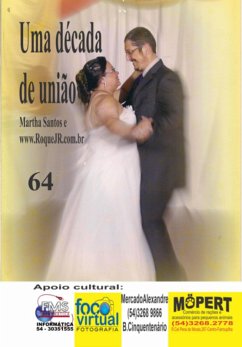 Uma Década De União (eBook, PDF) - Jr, Roque