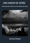 Uma Viagem De Verão (eBook, PDF) Uma Viagem De Verão (eBook, PDF)