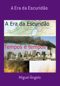 Cover A Era Da Escuridão (eBook, PDF)