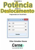 Calculando A Potência Média No Deslocamento Programado Em Visual Basic (eBook, PDF)
